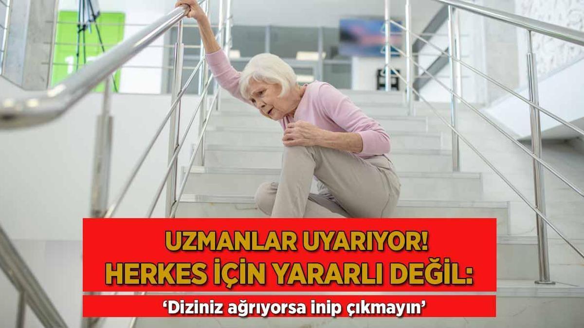 Uzmanlar uyarıyor! Herkes için yararlı değil: Diziniz ağrıyorsa inip çıkmayın